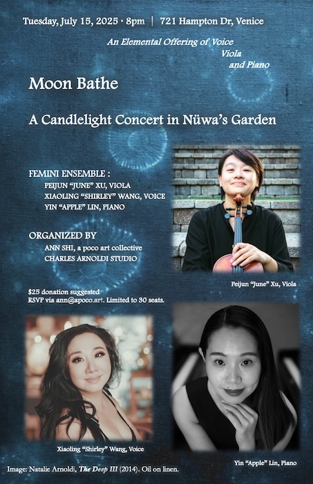 Moon Bathe: A Candlelight Concert in Nüwa's Garden -- An Elemental Offering of Voice, Viola and Piano