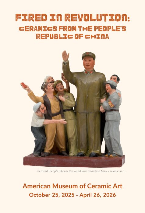 Fired in Revolution: Ceramics from the People’s Republic of China