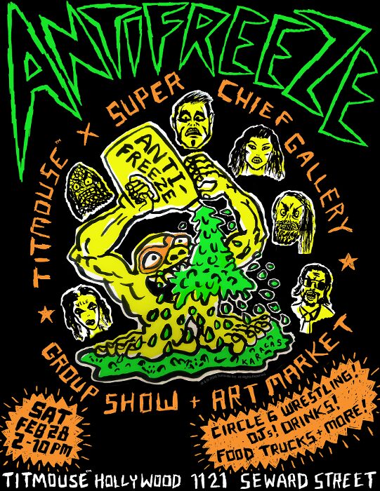 Titmouse x Superchief Gallery Present: ANTIFREEZE