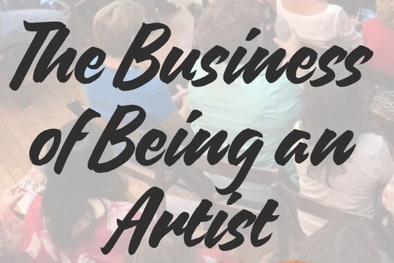 The Business of Being an Artist Symposium
