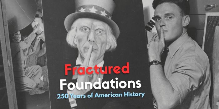 Opening Reception for Fractured Foundations: 250 Years of American History