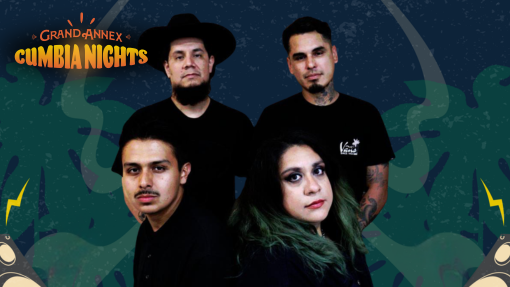 Grand Annex Cumbia Night ft. Cara Borracho