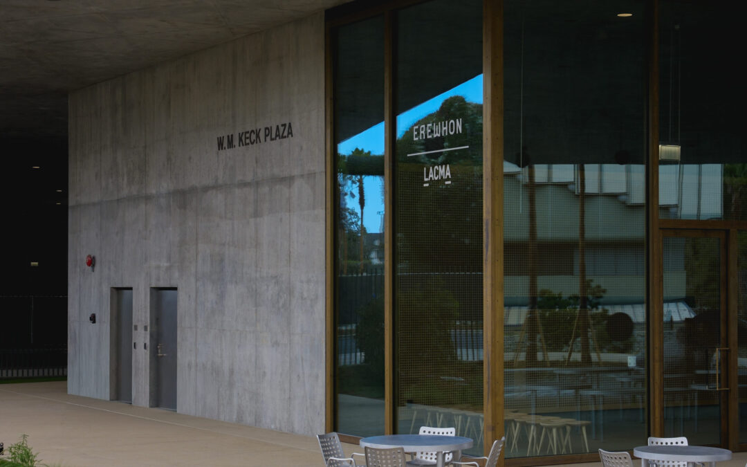 EREWHON AT LACMA