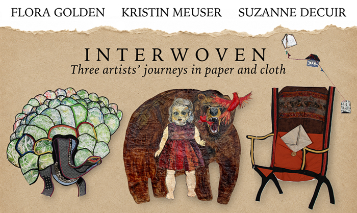 Interwoven: Three Artists' Journey in Paper and Cloth
