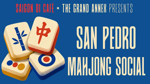 Saigon Oi Cafe & Grand Vision present Mahjong Night